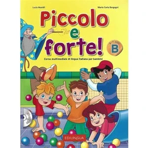 Piccolo E Forte! B + CD