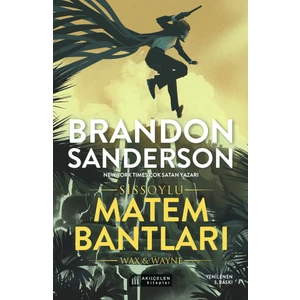 Sissoylu #6: Matem Bantları - Brandon Sanderson