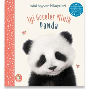 Meraklı Tilki Kitaplığı İyi Geceler Minik Panda Resimli Masal Kitabı - Mini Hayvan Masalları 2