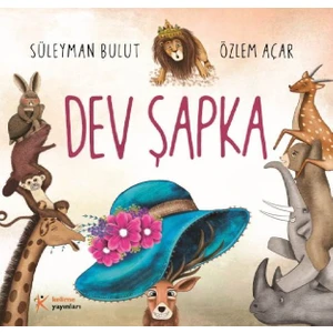 Dev Şapka (Yeni Kapak)