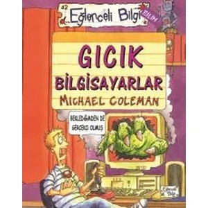 Gıcık Bilgisayarlar - Michael Coleman
