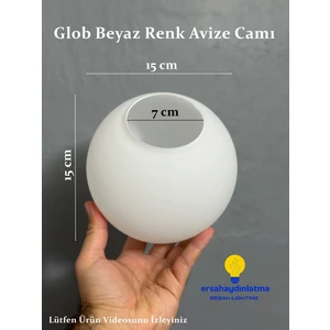 Erşah Aydınlatma Glob Beyaz Cam Avize Camı