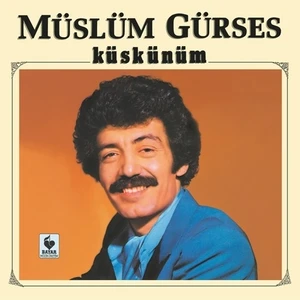 Müslüm Gürses - Küskünüm - Plak
