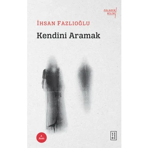 Ketebe Yayınları Kendini Aramak
