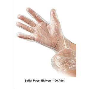 Şeffaf Poşet Eldiven - 100 Adet