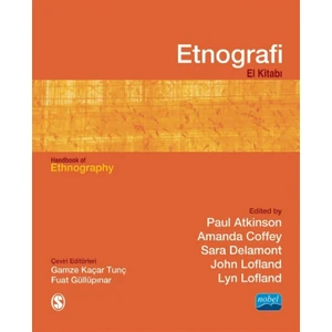 Nobel Akademik Yayıncılık ETNOGRAFİ El Kitabı / Hand Book of ETHNOGRAPHY