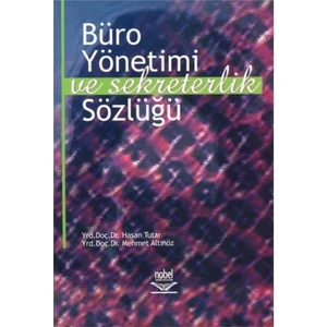 Büro Yönetimi Ve Sekreterlik Sözlüğü