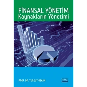 Finansal Yönetim: Kaynakların Yönetimi