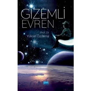 Gizemli Evren - Yüksel Özdemir