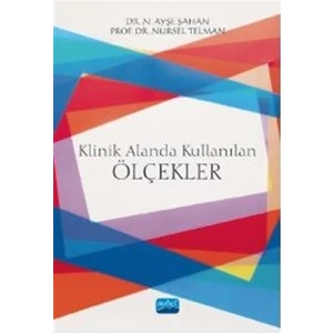 Klinik Alanda Kullanılan Ölçekler