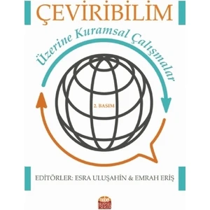 Çeviribilim Üzerine Kuramsal Çalışmalar