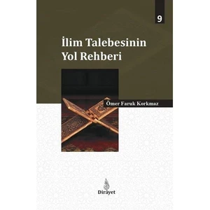 Ilim Talebesinin Yol Rehberi