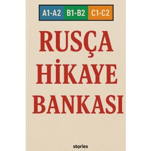 A1-A2-B1-B2-C1-C2 Rusça Hikaye Bankası