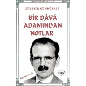 Yayınları Bir Dava Adamından Notlar