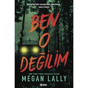 Beta Byou Ben O Değilim! - Megan Lally