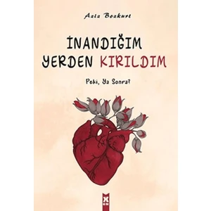 X10 Kitap Inandığım Yerden Kırıldım