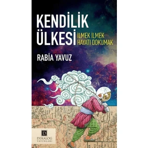 Dekalog Yayınları Kendilik Ülkesi