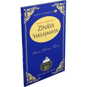 Zinaya Yaklaşmayın