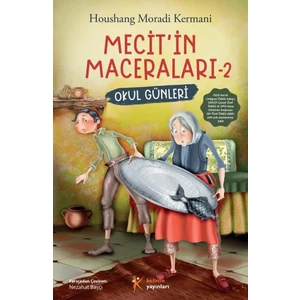 Mecit’in Maceraları - 2 / Okul Günleri