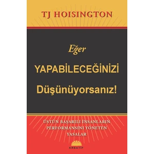 Eğer Yapabileceğinizi Düşünüyorsanız