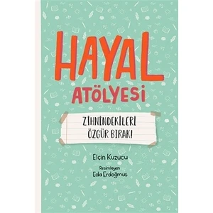 Hayal Atölyesi