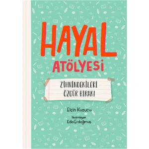 Hayal Atölyesi