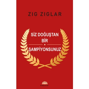 Siz Doğuştan Şampiyonsunuz