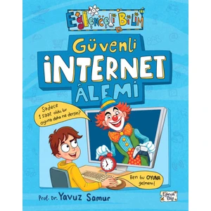 Timaş Çocuk Güvenli Internet Alemi - Yavuz Samur