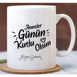 -Kişiye Özel Anneler Günü  Kupa Bardak
