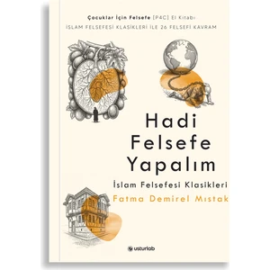 Hadi Felsefe Yapalım | Islam Felsefesi Klasikleri
