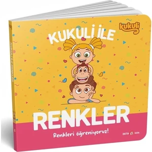 Beta Kids Kukuli İle Renkler