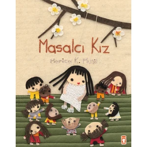 Timaş Çocuk Masalcı Kız
