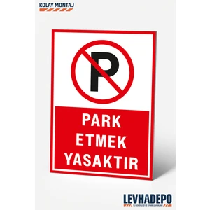 Park Etmek Yasaktır Uyarı Levhası Dekota