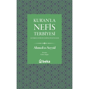 Beka Yayınları Kuranla Nefis Terbiyesi