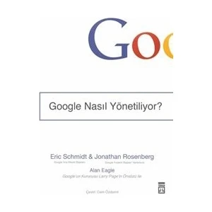 Timaş Yayınları GOOGLE NASIL YÖNETİLİR