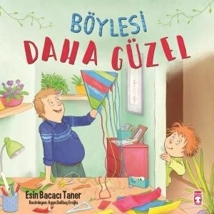 Timaş Çocuk Böylesi Daha Güzel