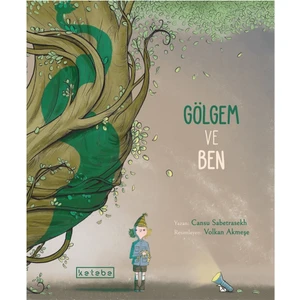 Ketebe Çocuk Gölgem Ve Ben