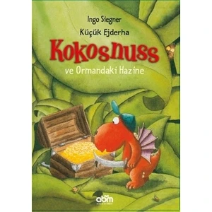 Küçük Ejderha Kokosnuss ve Ormandaki Hazine