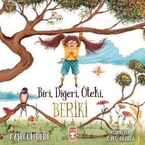 Timaş Çocuk Biri Diğeri Öteki Beriki