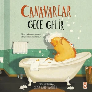 Timaş Çocuk Canavarlar Gece Gelir