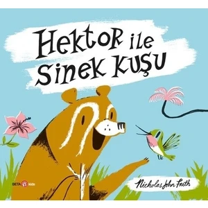 Hektor ile Sinek Kuşu