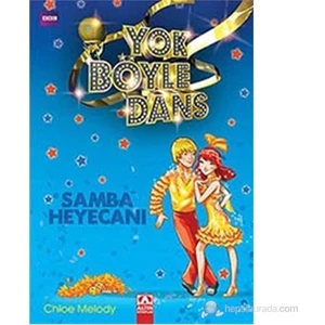 Yok Böyle Dans - Samba Heyecanı-Chloe Melody