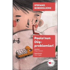 Paolo’Nun Düş Problemleri - Stefano Bordiglioni