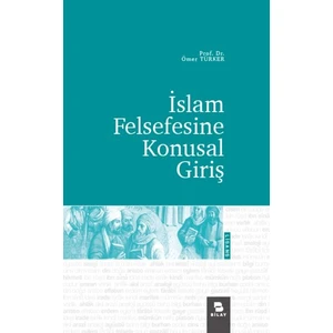 Bilay Islam Felsefesine Konusal Giriş