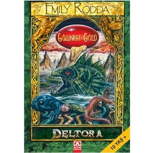 Altın Kitaplar Deltora - Gözyaşı Gölü