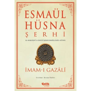 Çelik Yayınevi Esmaül Hüsna Şerhi