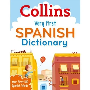 Collins Very First Spanish Dictionary
