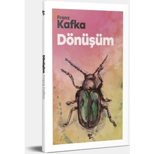 Dönüşüm - Franz Kafka