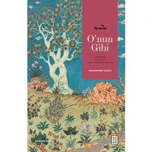 O'nun Gibi - Muhammed Yazıcı