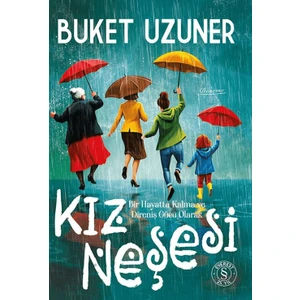 Everest Yayınları Kız Neşesi - Buket Uzuner